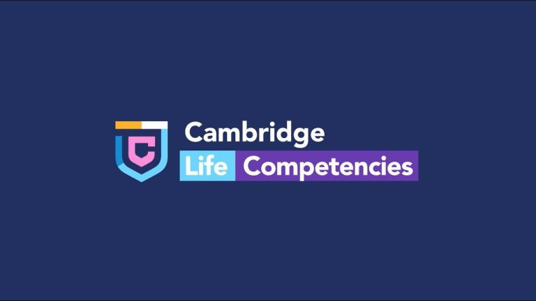 Aprende sobre el Cambridge Framework for Life Competencies y cómo te puede ayudar a alcanzar el éxito