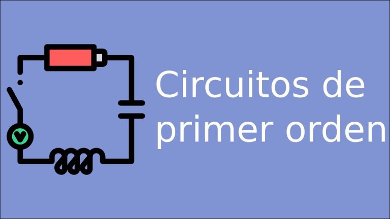 Todo lo que necesitas saber sobre circuitos de primer orden: conceptos clave, funcionamiento y aplicaciones