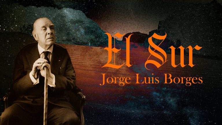 Descubre los secretos del sur según Jorge Luis Borges: Un recorrido literario fascinante