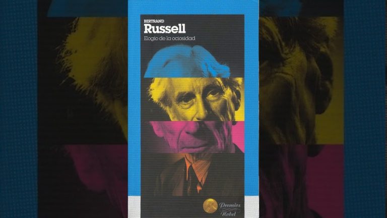 Elogio de la pereza: Descubre la teoría revolucionaria de Bertrand Russell