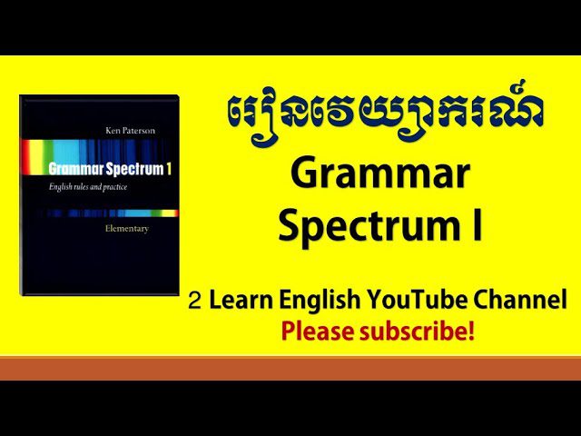 Grammar Spectrum 2: Everything You Need to Know for Perfect Language Mastery