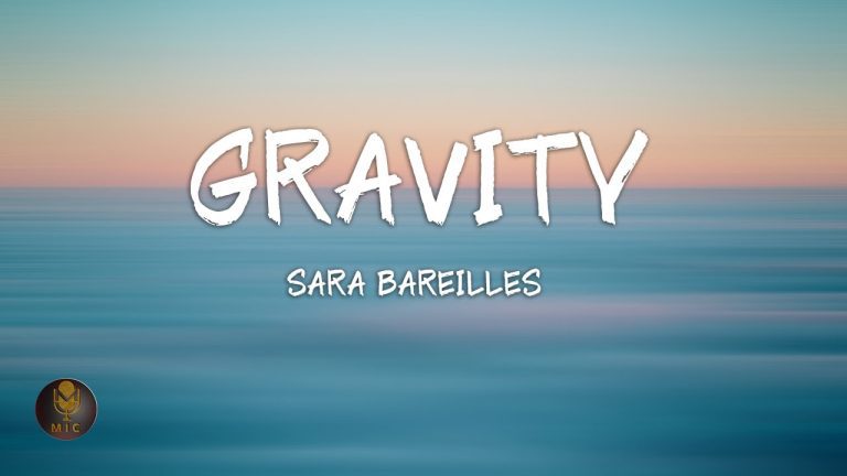 Descubre las emotivas letras de ‘Gravity’ de Sara Bareilles: una canción que te eriza la piel