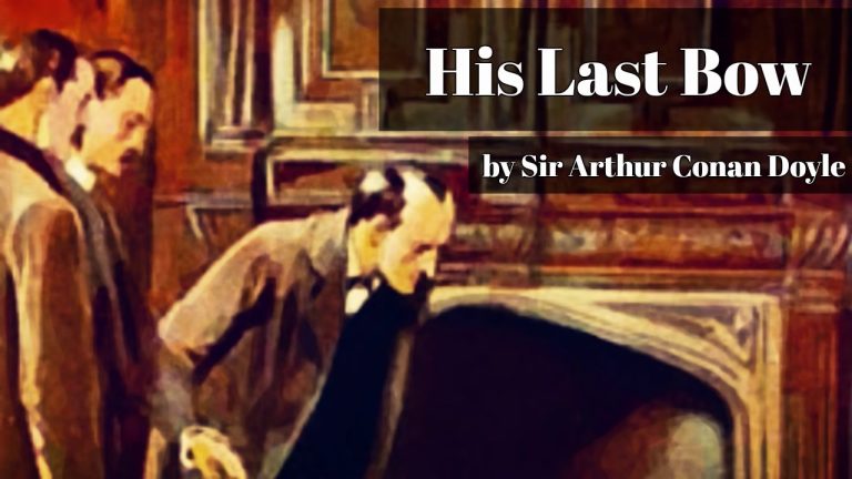 Descarga gratuita del PDF de ‘His Last Bow’: La última joya literaria de Sherlock Holmes