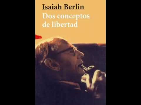 Descarga gratuita del PDF: Isaiah Berlin y sus dos conceptos de libertad que debes conocer