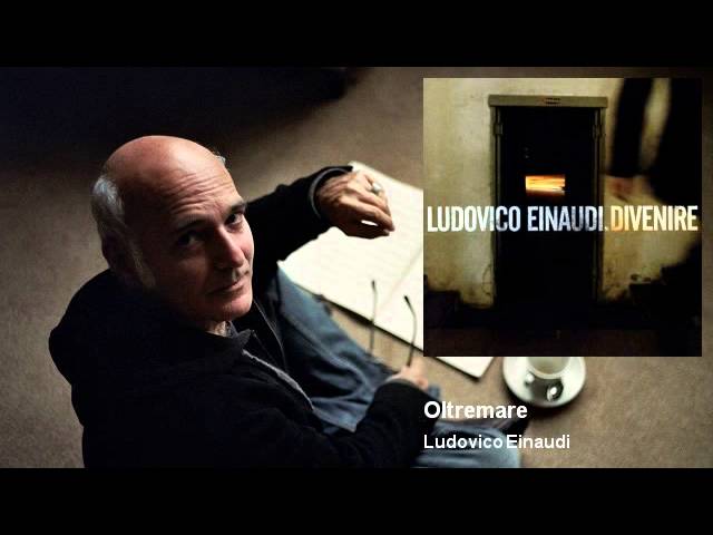 Descubre la magia de Ludovico Einaudi y su emotiva composición: Oltremare