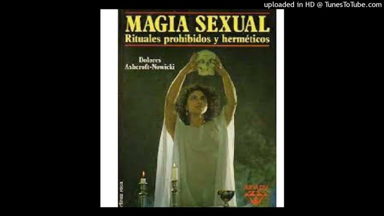 Descubre las prácticas sexuales para potenciar tu poder mágico – Magia Sexualis: PDF gratuito