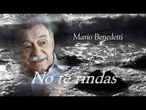Descarga gratis el PDF de ‘No te rindas’ de Mario Benedetti y descubre sus inspiradoras palabras de aliento
