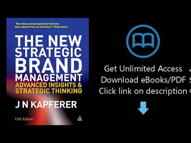 Descarga gratis ‘The New Strategic Brand Management PDF’: La guía definitiva para el éxito en la gestión de marcas