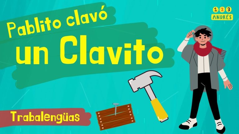 Discover the Tongue Twister ‘Pablito Clavó un Clavito’ in English